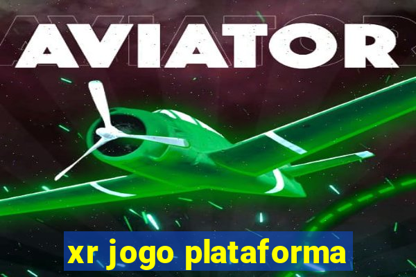 xr jogo plataforma